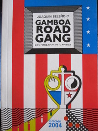 Gamboa Road Gang (los forzados de gamboa) by Joaquin Beleño