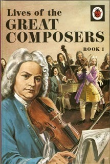 Lives Of The Great Composers Book 1 by Ian Woodward, Martin Atchison