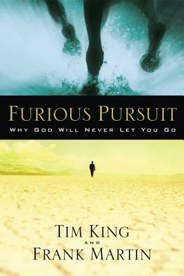 Furious Pursuit by Tim King, Frank Martin