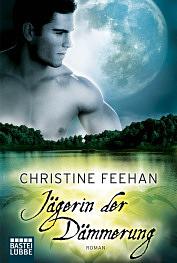 Jägerin der Dämmerung by Christine Feehan