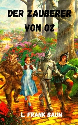 Der Zauberer von Oz by L. Frank Baum