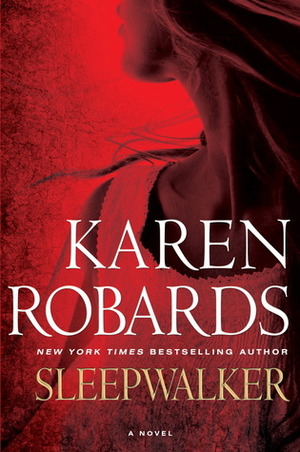 Sleepwalker by Karen Robards