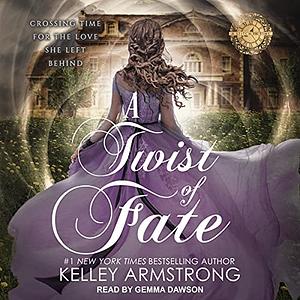 A Twist of Fate by Kelley Armstrong