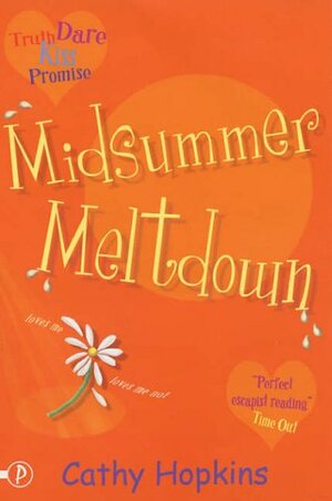 Midsummer Meltdown by Cathy Hopkins