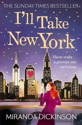 I'll Take New York by Miranda Dickinson