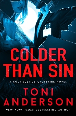 Colder Than Sin by Toni Anderson