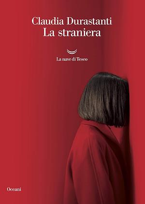 La straniera by Claudia Durastanti