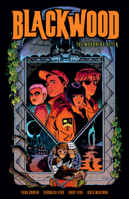 Blackwood: The Mourning After by Andy Fish, Veronica Fish, Evan Dorkin