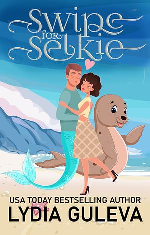 Swipe For Selkie  by Lydia Guleva