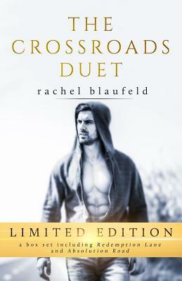 The Crossroads Duet by Rachel Blaufeld