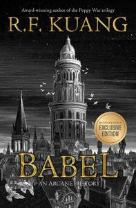 Babel: An Arcane History by R.F. Kuang