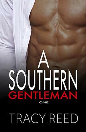 A Southern Gentleman by Tracy Reed