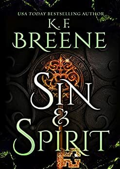 Sin & Spirit by K.F. Breene