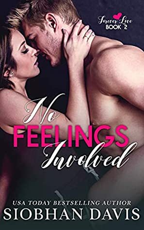 No Feelings Involved by Siobhan Davis