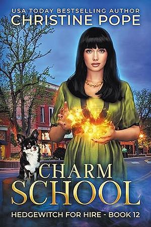 Charm School by Christine Pope