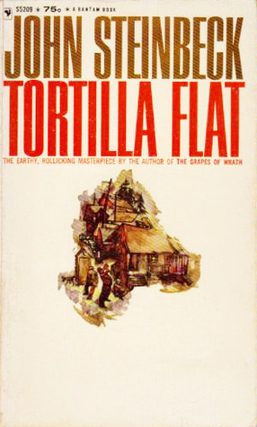 Tortilla Flat by John Steinbeck