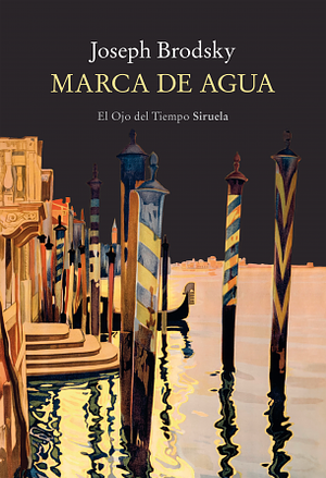 Marca de agua by Menchu Gutiérrez, Joseph Brodsky