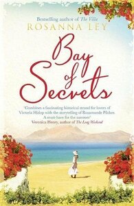 Bay of Secrets by Rosanna Ley