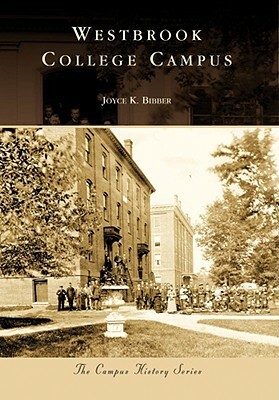 Westbrook College Campus by Joyce K. Bibber