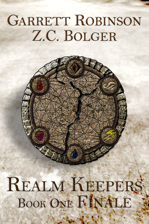 Realm Keepers: Book One Finale by Garrett Robinson, Z.C. Bolger