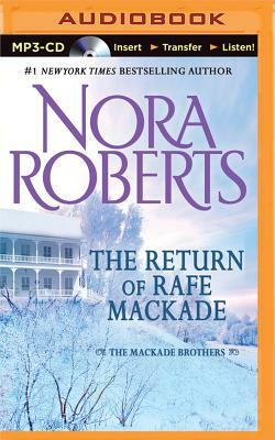 The Return of Rafe Mackade by Nora Roberts