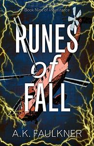 Runes of Fall by A.K. Faulkner