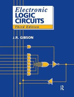 Electronic Logic Circuits by J. Gibson