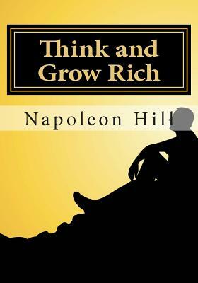 Think and Grow Rich by Napoleon Hill