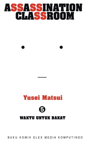 Assassination Classroom Vol. 5 by Yūsei Matsui