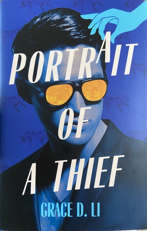 Portrait of a Thief by Grace D. Li