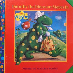 Dorothy the dinosaur moves in by 