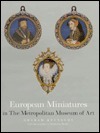 European Miniatures In The Metropolitan Museum Of Art by Graham Reynolds
