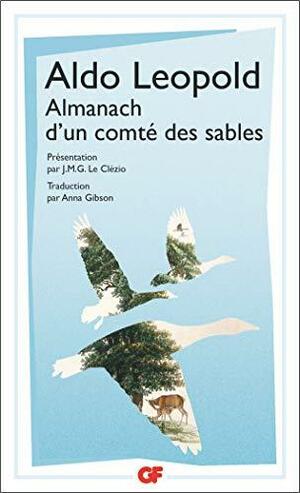 Almanach d'un comté des sables: suivi de Quelques croquis by Aldo Leopold