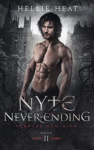 Nyte Never-Ending by Hellie Heat