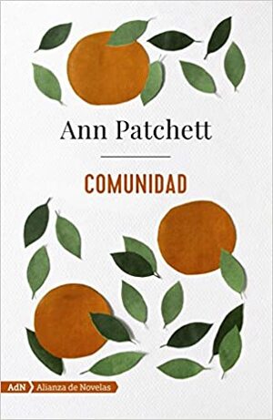 Comunidad by Ann Patchett