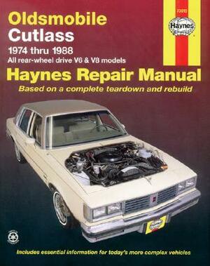 Oldsmobile Cutlass, 1974-1988: All Rear-Wheel Drive V6 and V8 Models by John Haynes