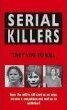 Serial Killers: They Live to Kill by Rodney Castleden