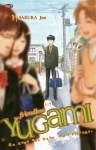 Friendless Yugami Vol. 1 by Jun Sakura