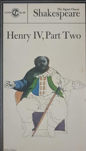 Henry IV, Part Two by William Shakespeare