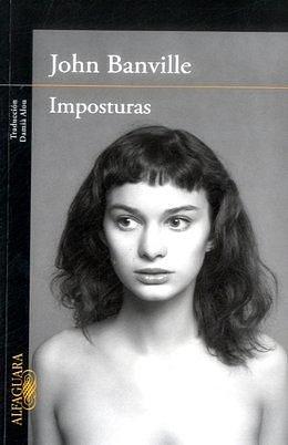 IMPOSTURAS by John Banville, John Banville