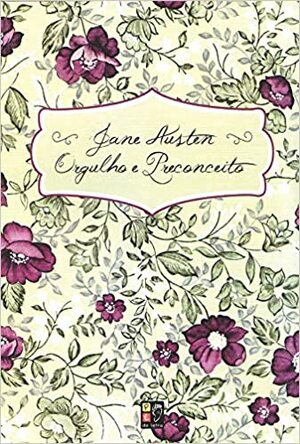 Orgulho e Preconceito by Jane Austen