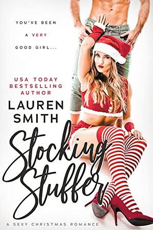 Stocking Stuffer by Lauren Smith, Lauren Smith