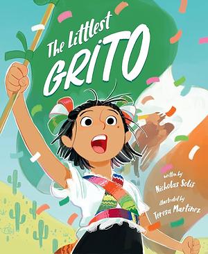 The Littlest Grito by Nicholas Solis