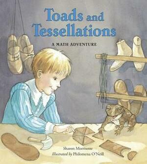 Toads and Tessellations by Sharon Morrisette, Philomena O'Neill