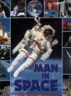 Man in Space: An Illustrated History of Spaceflight by H.J.P. Arnold