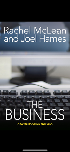 The Business  by Rachel McLean, Joel Hames