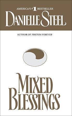 Mixed Blessings by Danielle Steel