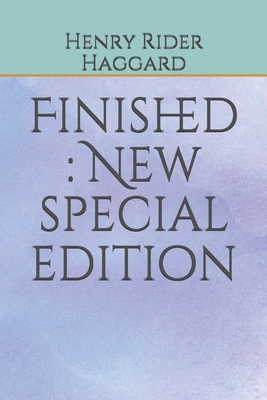 Finished: New special edition by H. Rider Haggard