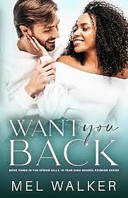 Want You Back by Mel Walker