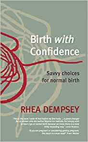 Birth with Confidence by Rhea Dempsey